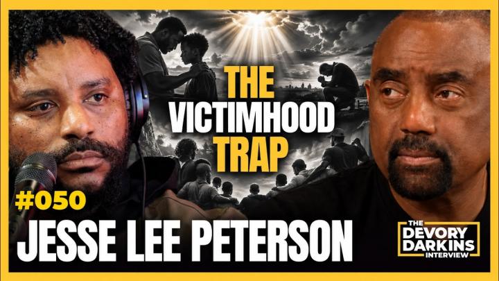  Jesse Lee Peterson: The Victimhood Mentality TRAPPING Men